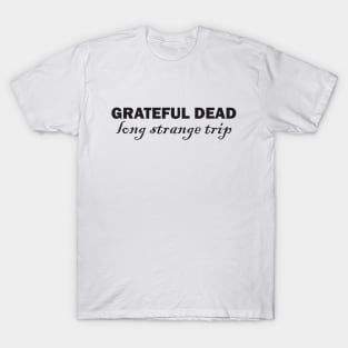 Grateful Dead: Long Strange Trip T-Shirt